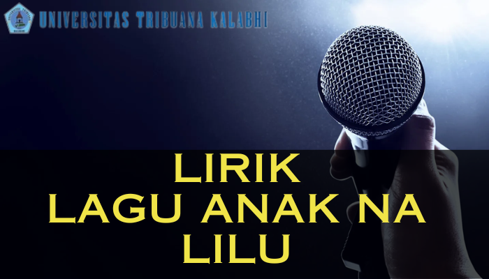 Lirik_Lagu_Anak_Na_Lilu.png