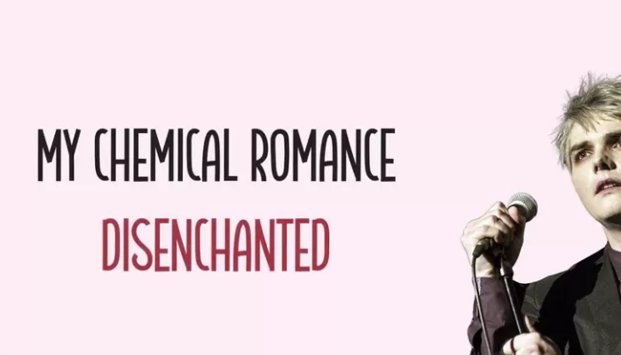 Lirik Lagu Disenchanted - My Chemical Romance