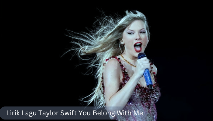 Lirik_Lagu_Taylor_Swift_You_Belong_With_Me.png