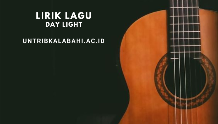 lirik_lagu_day_light.png