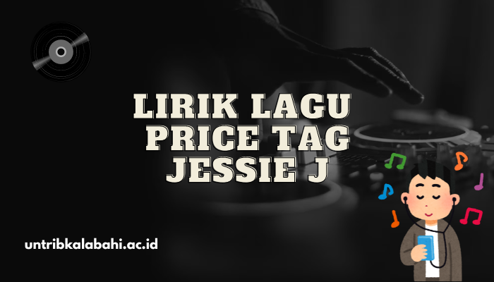 lirik_lagu_jessie_j_price_tag.png