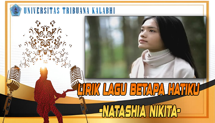 Lirik Lagu Natasha Nikita Lengkap Populer