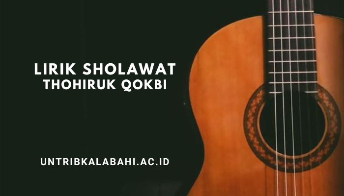 Lirik Sholawat Thohirul Qolbi - Maher Zain